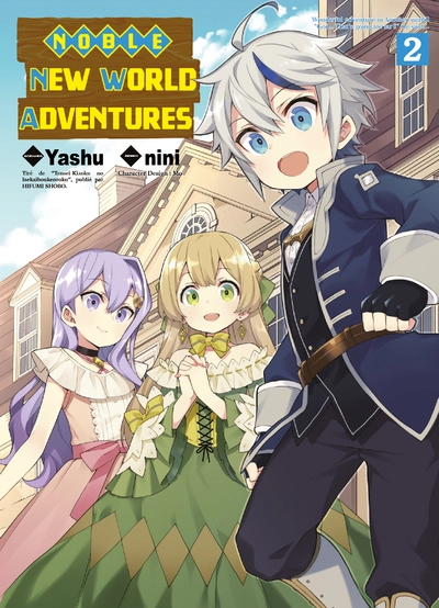 Noble new world adventures, tome 2