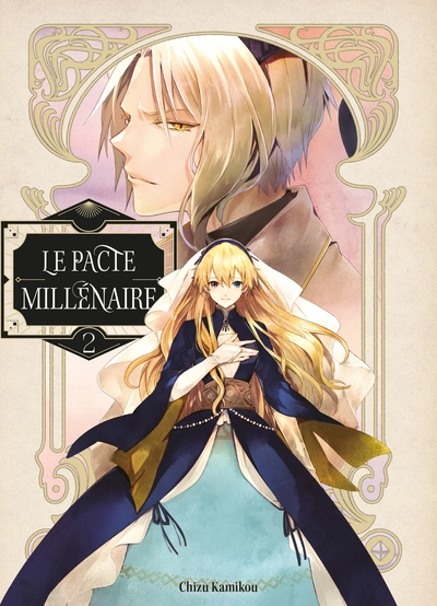 Le pacte millénaire, tome 2