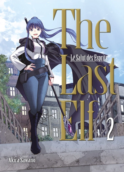 The last elf - Le salut des esprits, tome 2