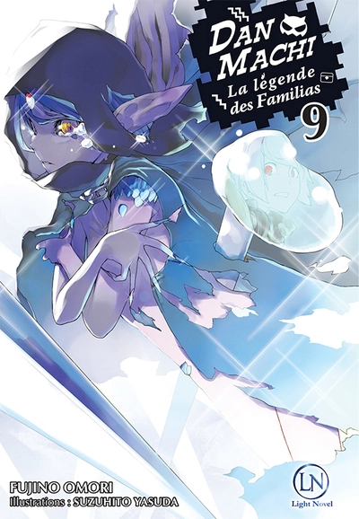 DanMachi - La légende des Familias, tome 9