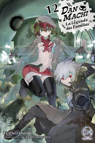 DanMachi - La légende des Familias, tome 12