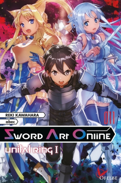Sword Art Online, tome 11 : Unital Ring