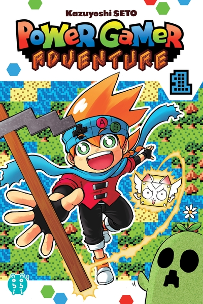 Power gamer adventure, tome 1
