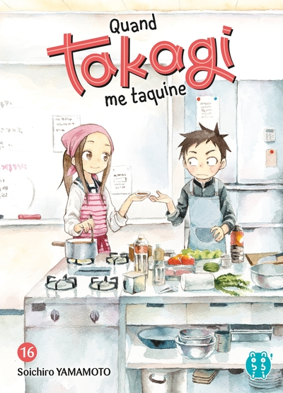 Quand Takagi me taquine, tome 16