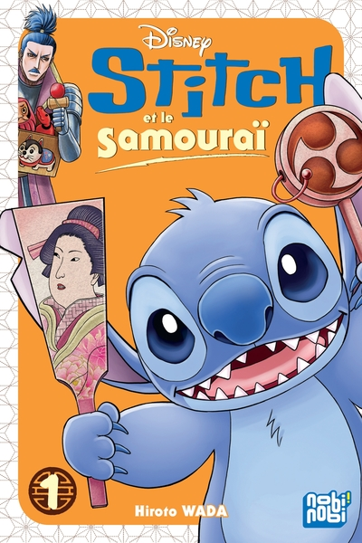 Stitch et le samouraï, tome 1