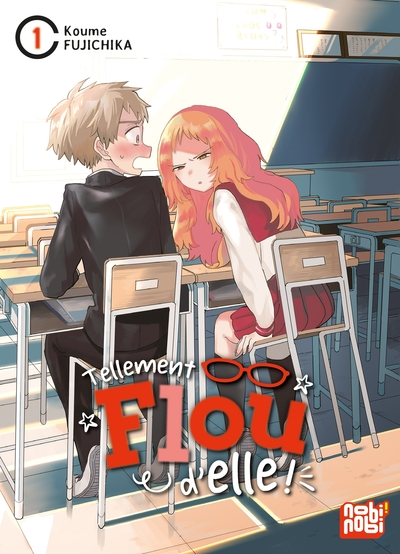 Tellement flou d'elle !, tome 1