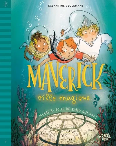 Maverick ville magique, tome 2 : Méfiez-vous de l'Hio qui dort !
