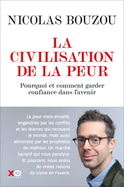 La civilisation de la peur