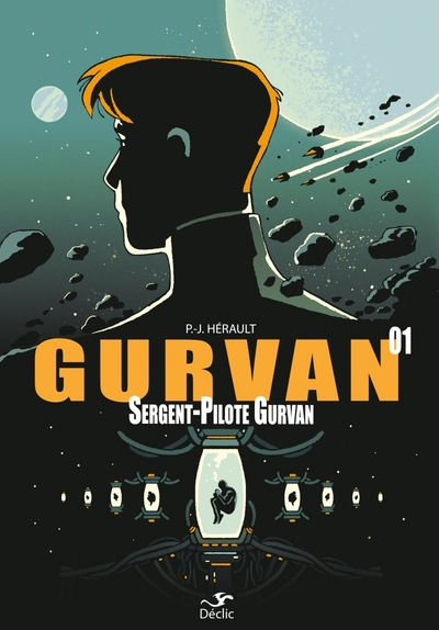 Gurvan - Durée des équipages : 61 missions..., tome 1 : Sergent-pilote Gurvan
