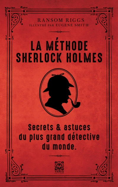La méthode de Sherlock Holmes