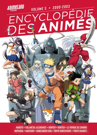 Encyclopédie des animés 5, de 1999 à 2003