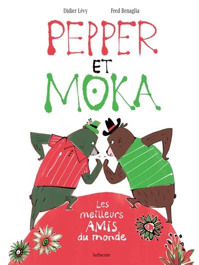 Pepper et Moka : Les meilleurs amis du monde
