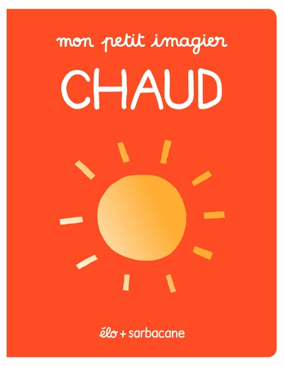Chaud