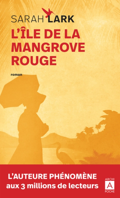 L'Île de la mangrove rouge