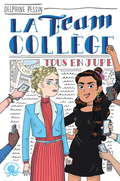 La team collège, tome 2 : Journée chic !