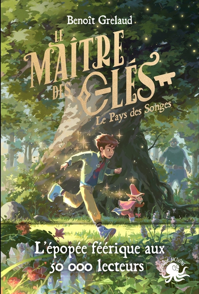 Le maître des clés, tome 1 : Le pays des songes