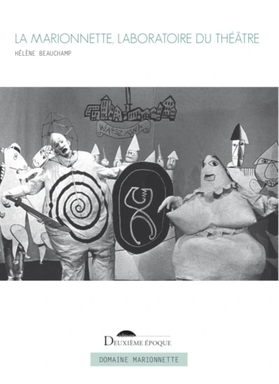 La marionnette, laboratoire du théâtre