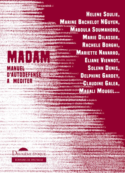 MADAM – Manuel d’auto-défense à méditer