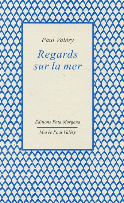 Regards sur la mer