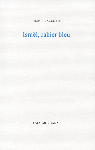 Israël, cahier bleu