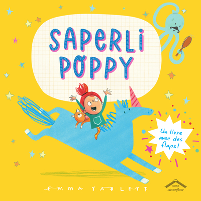 Saperli Poppy: Un livre avec flaps !