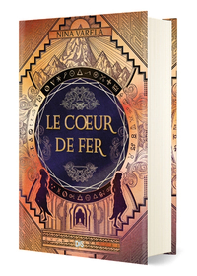 Le palais des Automae, tome 2 : Le coeur de fer