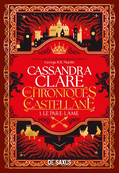 Les Chroniques de Castellane, tome 1 : Le Pare-Lame