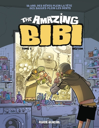 The amazing Bibi, tome 1