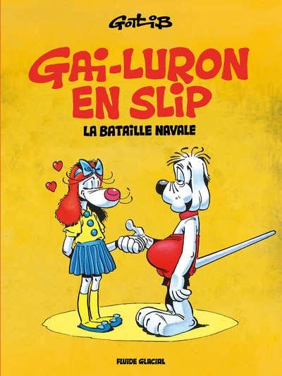 Gai-Luron en slip - H.S., tome 11 : La bataille navale