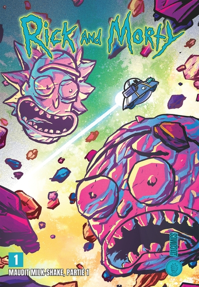 Rick and Morty, tome 1 : Maudit milk-shake