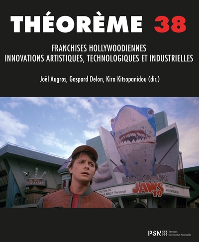 Franchises hollywoodiennes.: Innovations artistiques, technologiques et industrielles