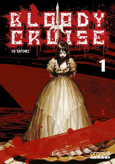 Bloody Cruise, tome 1