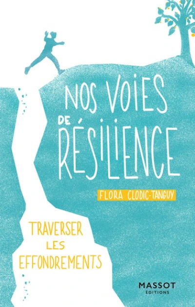 Nos voies de résilience