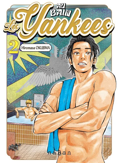 Au bain, les Yankees !, tome 2