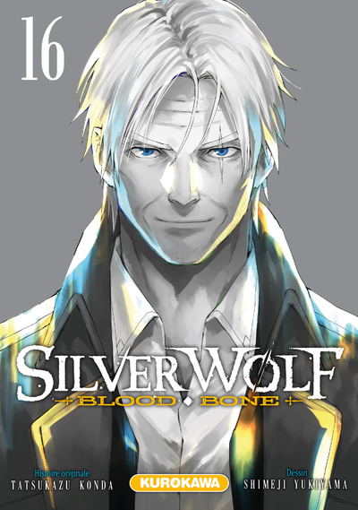 Silver Wolf - Blood Bone, tome 16