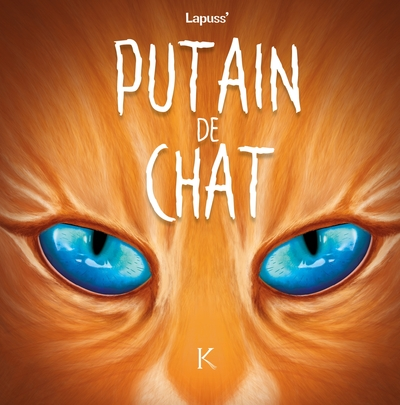 Putain de chat, tome 6