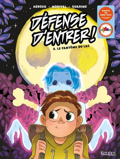 Défense d'entrer, tome 2 : Le fantôme du lac (BD)