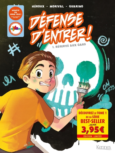 Défense d'entrer, tome 1 : Réservé aux gars (BD)
