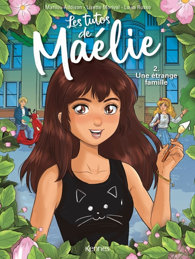 Les tutos de Maélie, tome 2 : Une étrange famille (BD)