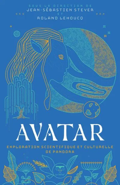 Avatar: Exploration scientifique et culturelle de la planète Pandora