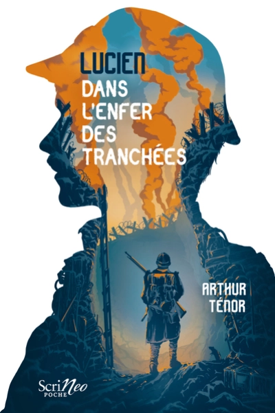 Lucien, dans lenfer des tranchées