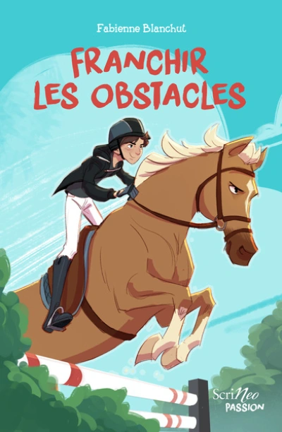 Franchir les obstacles - Tous passionés