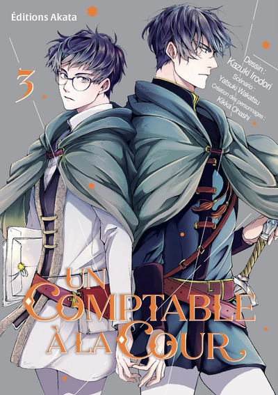 Un comptable à la cour, tome 3