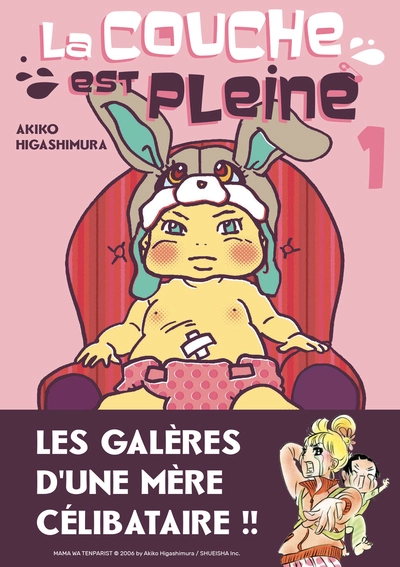 La couche est pleine, tome 1