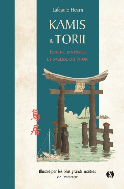 Kami et Torii : Esprits, fantômes et sagesse du Japon