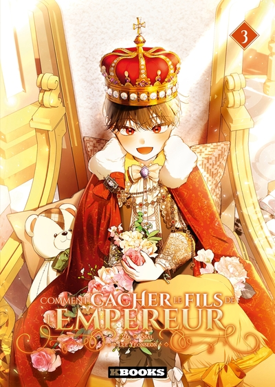 Comment cacher le fils de l'Empereur, tome 3
