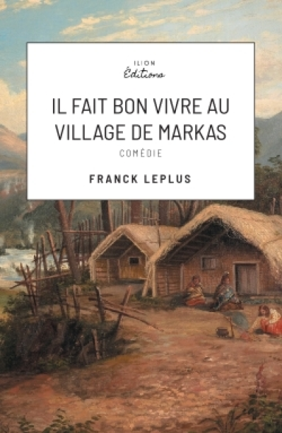 Il fait bon vivre au village de Markas