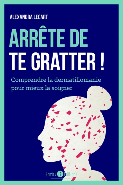 Arrête de te gratter!