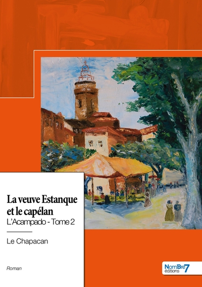 La veuve Estanque et le capélan - Tome II