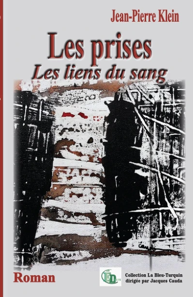 Les prises: Les liens du sang